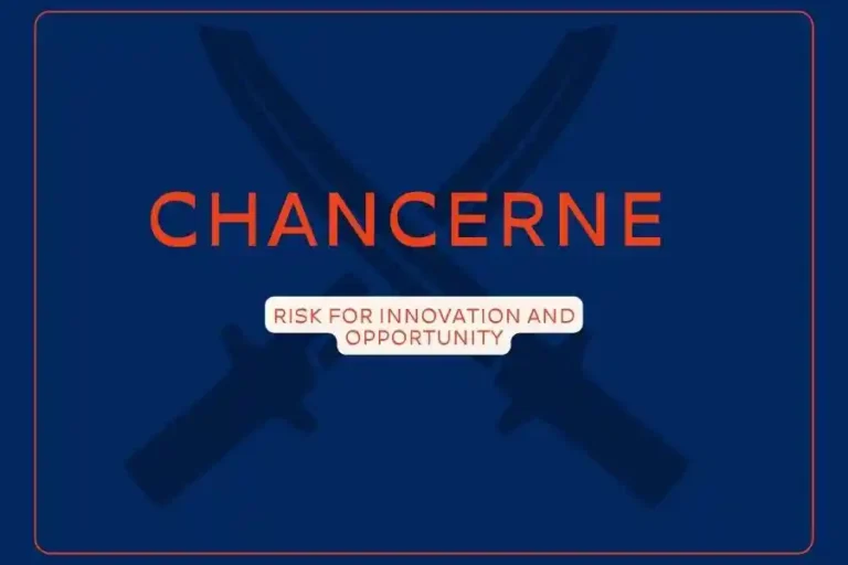 The Mysteries of Chancerne: Embracing Risk for Innovation and Opportunity