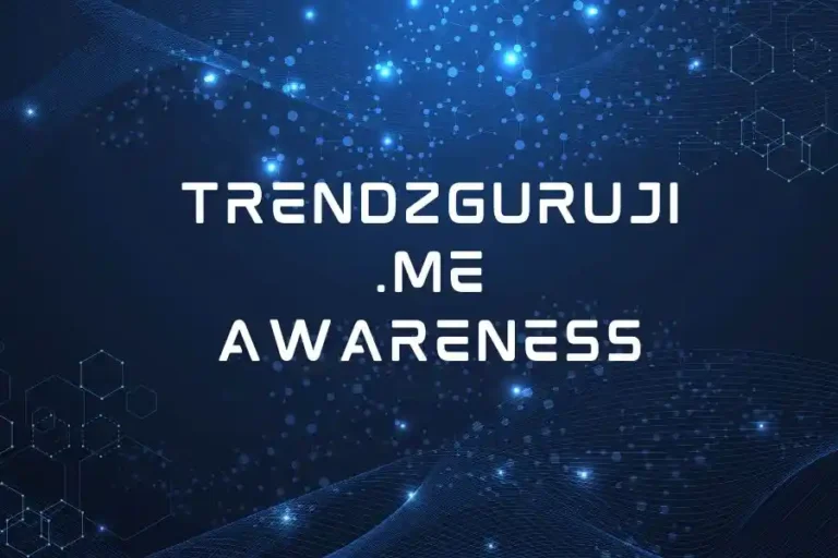 Unlocking the Potential of TrendzGuruji.me Awareness