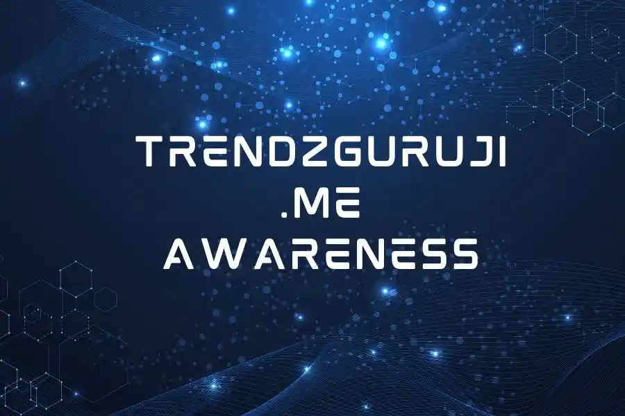 TrendzGuruji.me Awareness