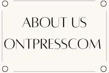 Exploring About us Ontpresscom: The Comprehensive Guide to This Innovative Platform