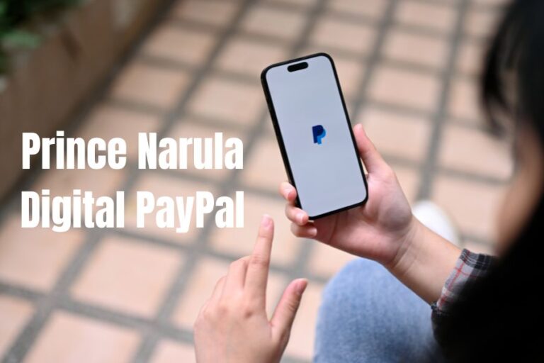 Prince Narula Digital PayPal: Revolutionizing Digital Payments with Security and Convenience