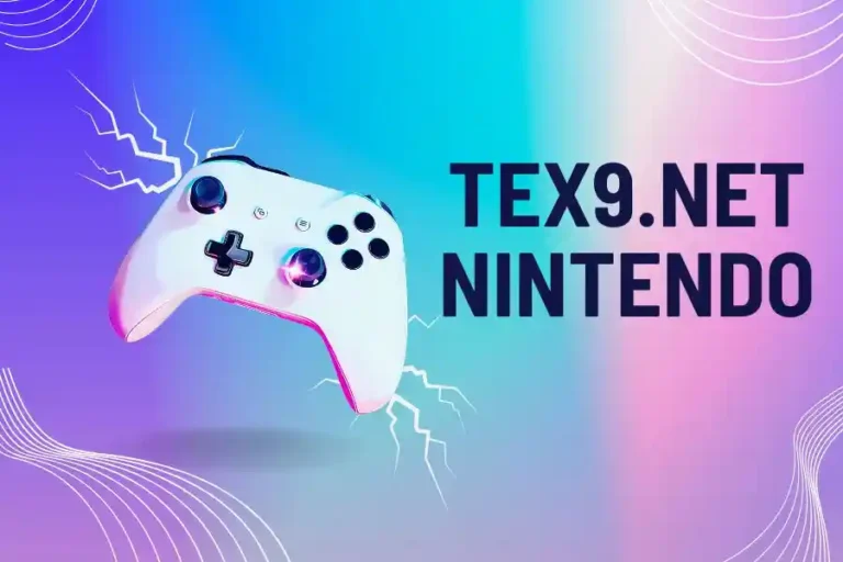 Tex9.net Nintendo: Your Ultimate Gaming Resource Hub
